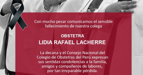 Lamentamos comunicar el sensible fallecimiento de la obstetra Lidia Rafael Lacherre