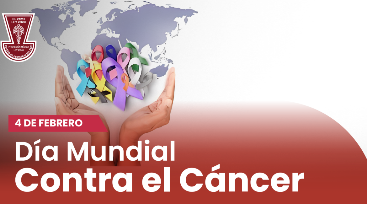 04 de febrero dia mundial contra el cancer