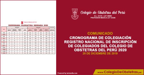 CRONOGRAMA DE COLEGIACIÓN REGISTRO NACIONAL DE INSCRIPCIÓN DE COLEGIADOS DEL COLEGIO DE OBSTETRAS DEL PERÚ 2020